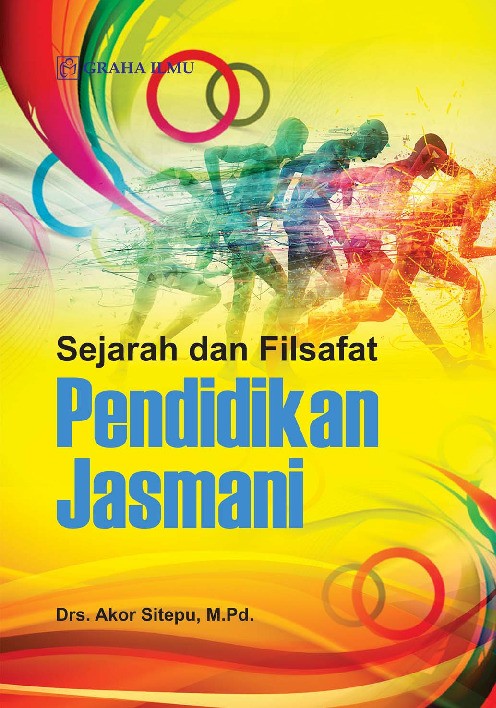 Sejarah dan Filsafat Pendidikan Jasmani